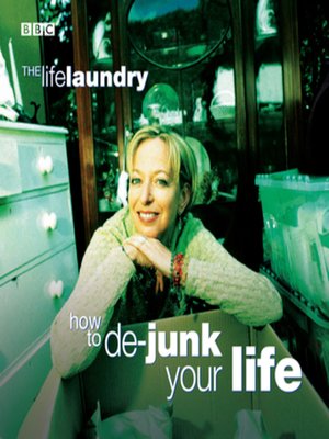 cover image of Life Laundry, the How to De-Junk Your Life
